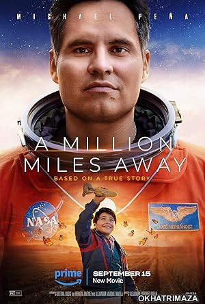 A Million Miles Away (2023) HQ Hindi Dubbed Movie